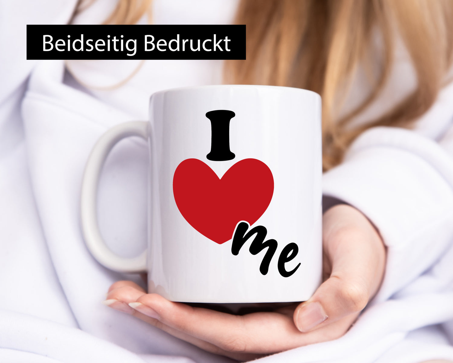 I love me vl7 lustig Humor Geschenkidee Geschenk Tasse