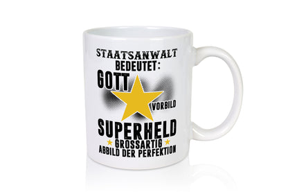 Bedeutung von Staatsanwalt | Anwalt Jurist Geschenk Humor Geschenkidee lustiger