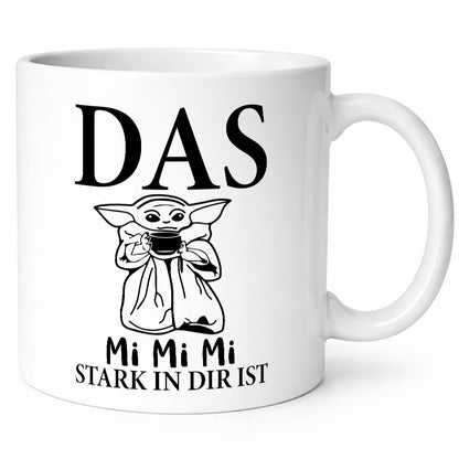 MiMiMi Stark in mir Geschenk Humor Geschenkidee lustiger Spruch Tasse