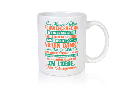 An meinen tollen Schwiegersohn vl3 Humor Familie Geschenkidee Tasse