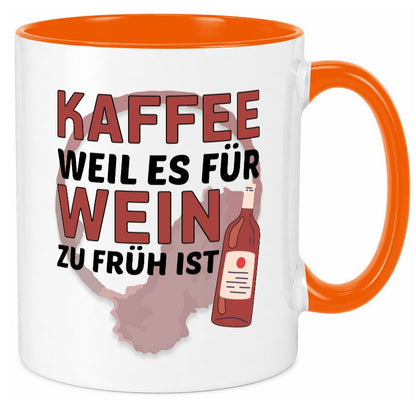 Zu früh für Wein | Büro Sarkasmus lustiger Spruch Geschenkidee Arbeit Kollegen Tasse