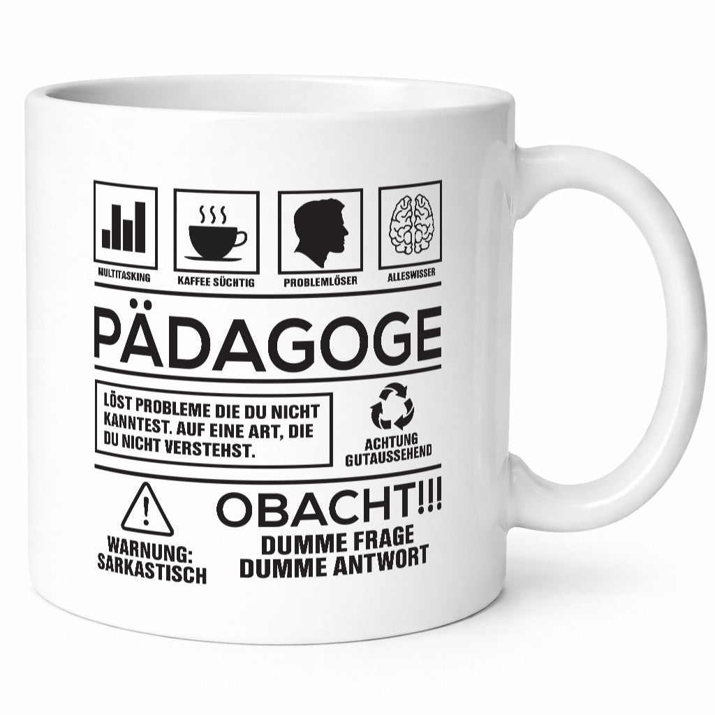 Achtung Probleme Pädagoge | Pädagogik Geschenkidee Humor Tasse