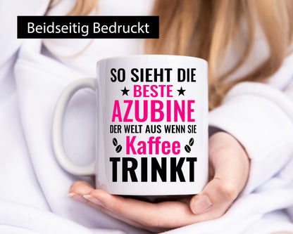 Kaffee trinkt: Azubine | Ausbildung Lehre Lehrling Geschenkidee Humor Tasse