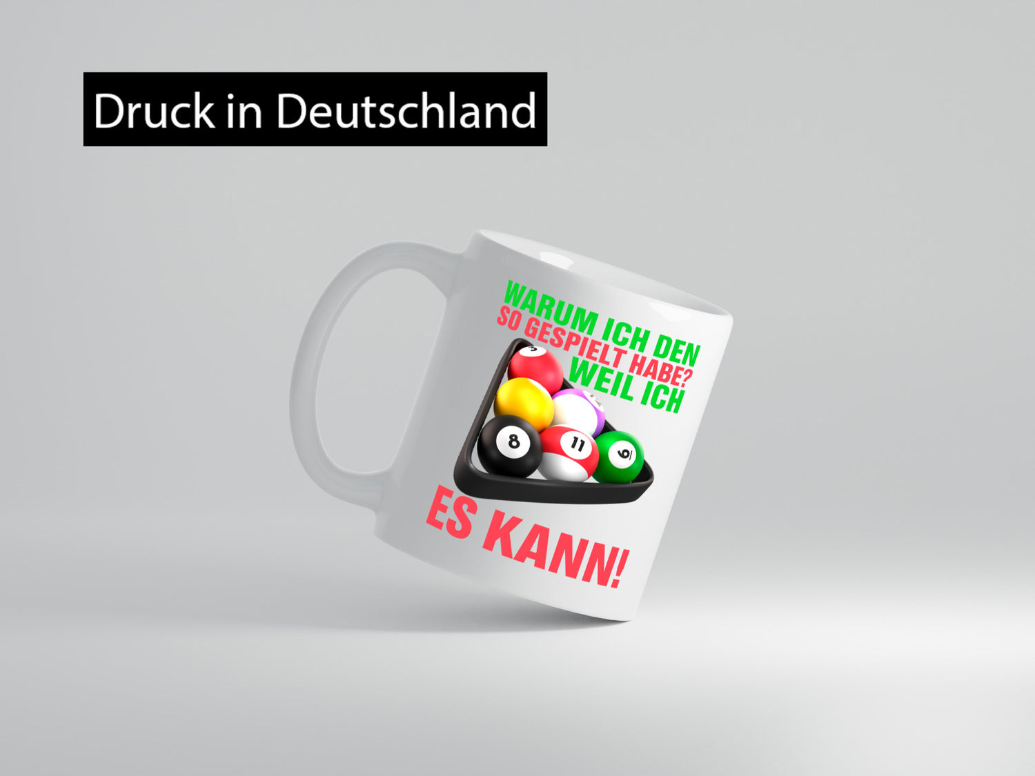 Weil ich es kann | Billardspieler Pool Snooker Kugeln Geschenkidee Humor Tasse