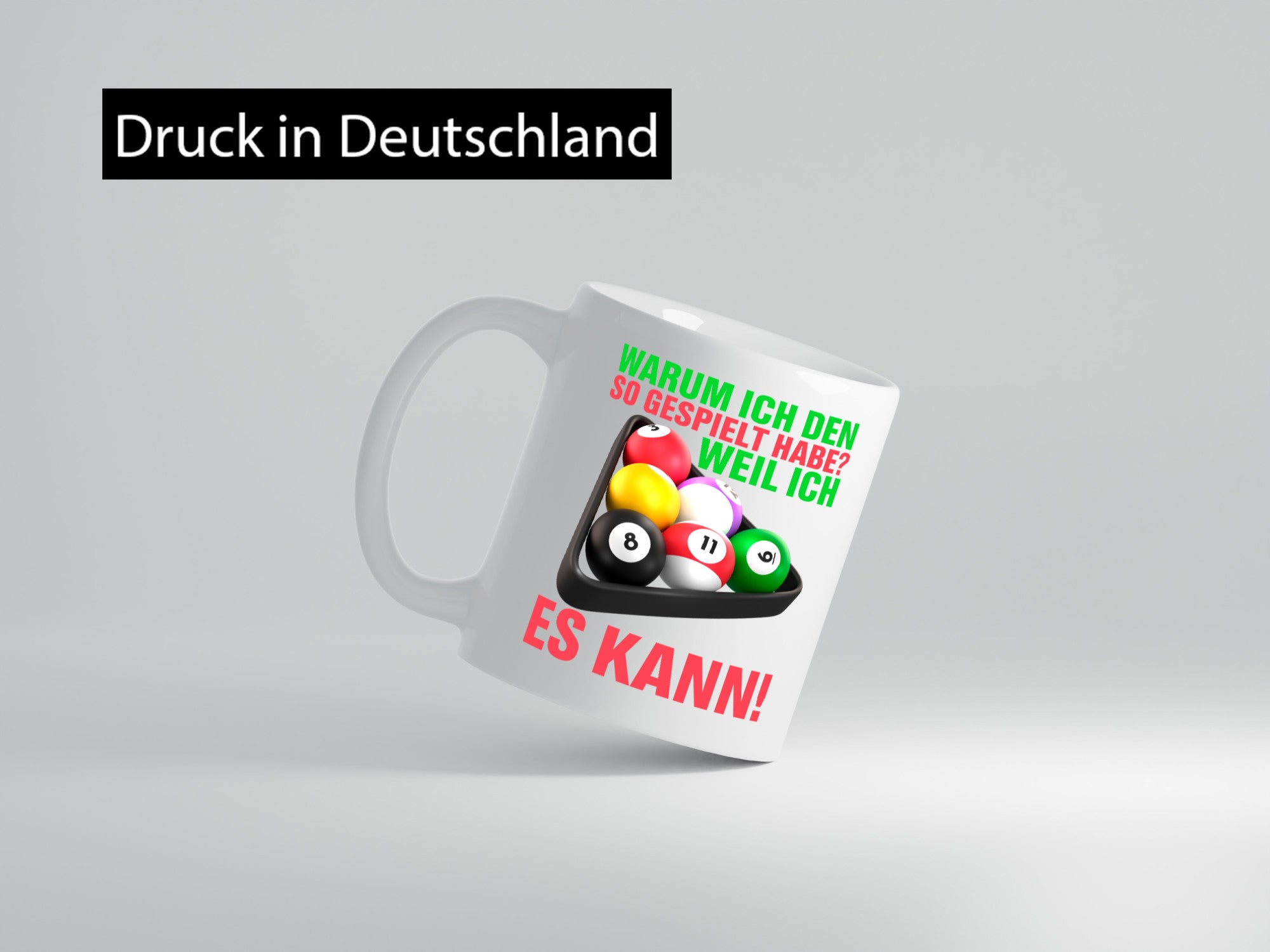 Weil ich es kann | Billardspieler Pool Snooker Kugeln Geschenkidee Humor Tasse