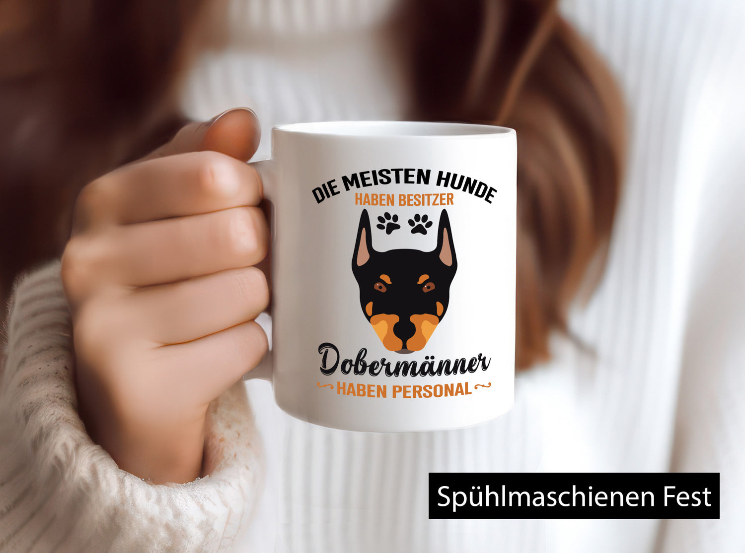 Die meisten hunde haben Besitzer | Dobermänner Personal Humor Tierliebhaber