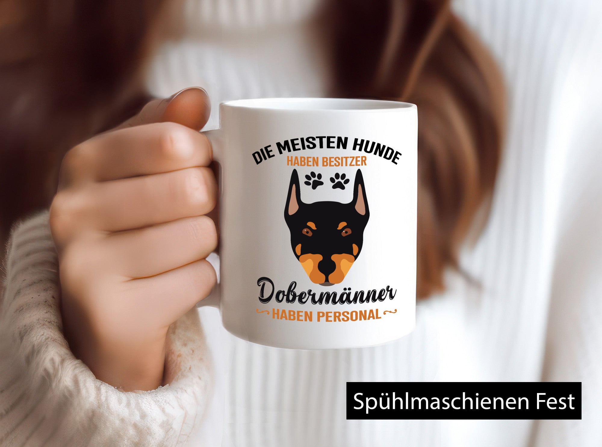 Die meisten hunde haben Besitzer | Dobermänner Personal Humor Tierliebhaber