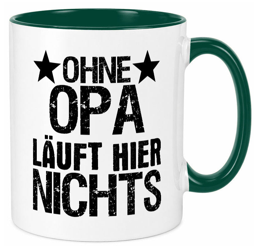Ohne Opa läuft hier nichts | Sterne Geschenkidee Familie Humor Tasse