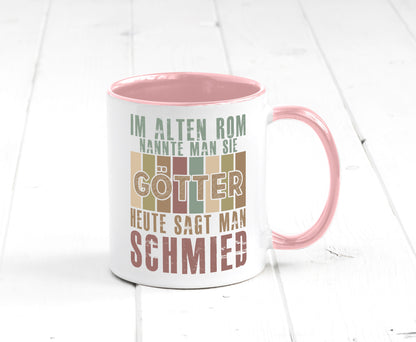 Heute sagt man: Schmied | schmieden lustig Humor Geschenkidee Geschenk Tasse