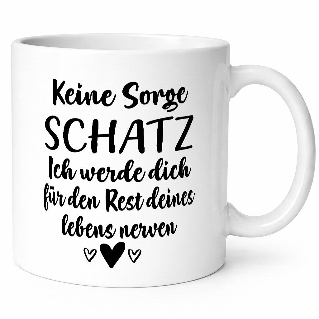 Keine Sorge | Werde dich Nerven Schatz Geschenk Humor Geschenkidee lustiger