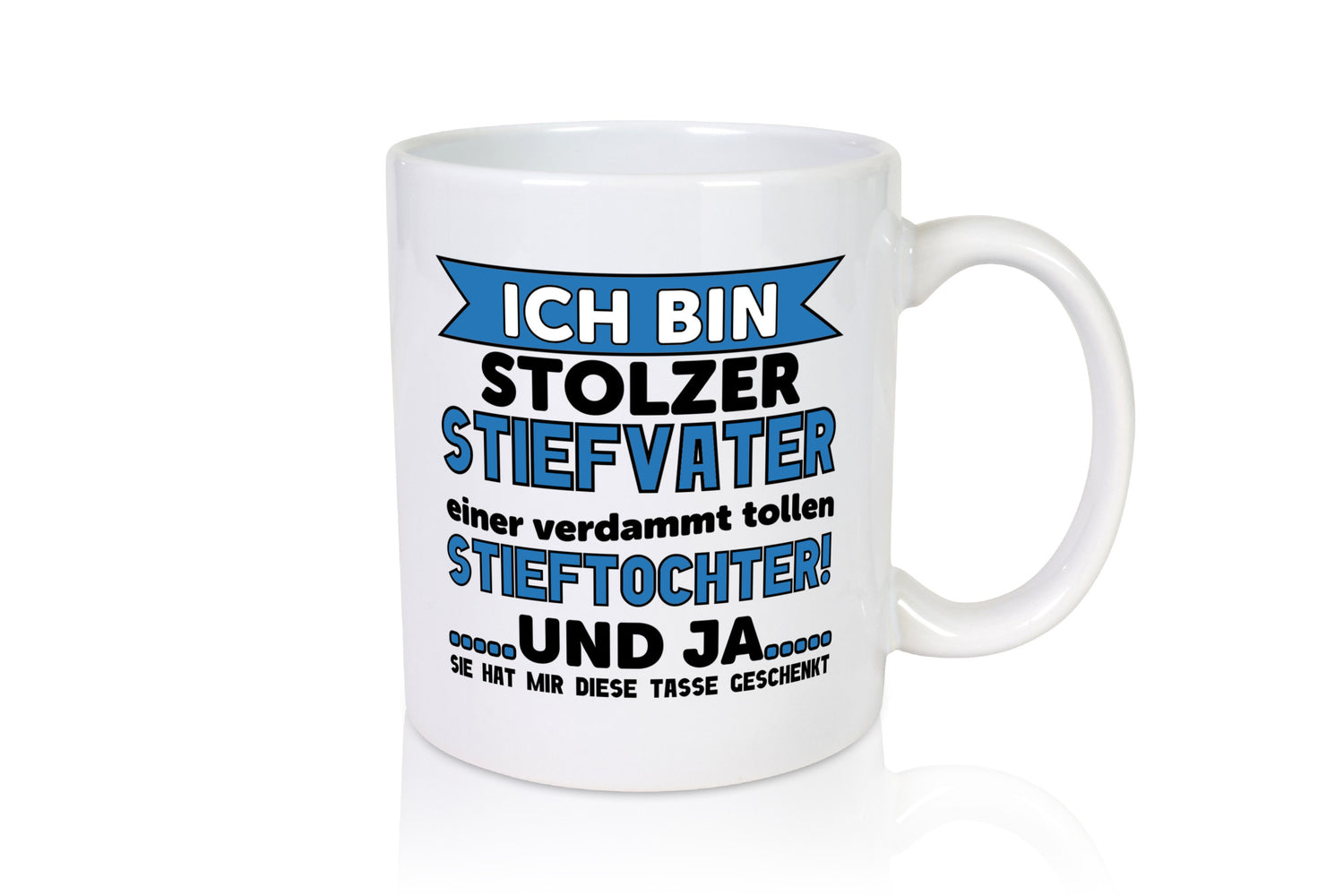 Stolzer Stiefvater | Vatertag Spruch Stieftochter lustiger Geschenk Familie