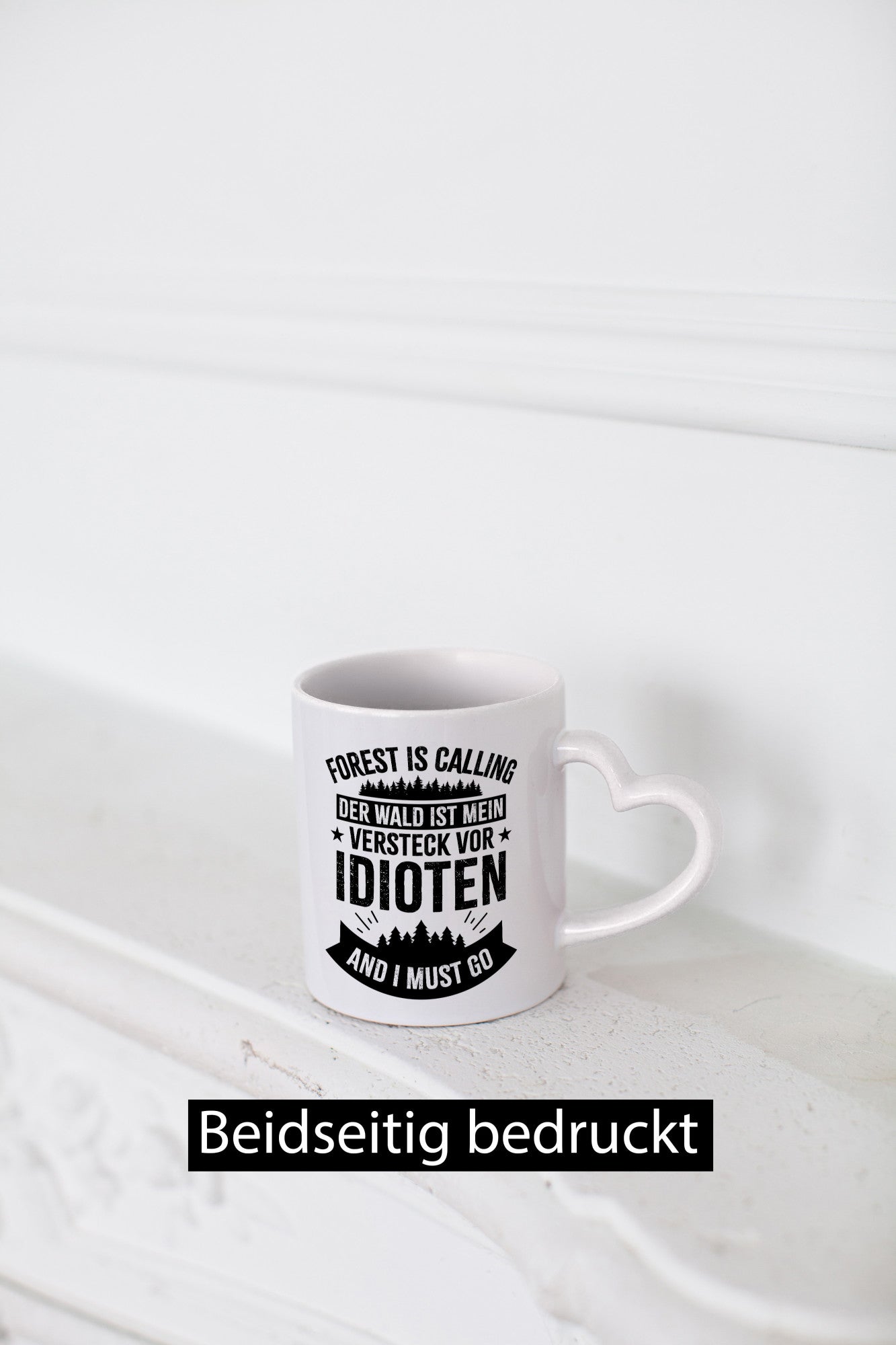 Der Wald ist mein Versteck vor Idioten | Sterne Humor Geschenkidee Tasse