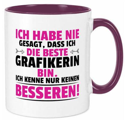 Keine Bessere Grafikerin | Grafik Design Grafikdesign Geschenkidee Humor Tasse