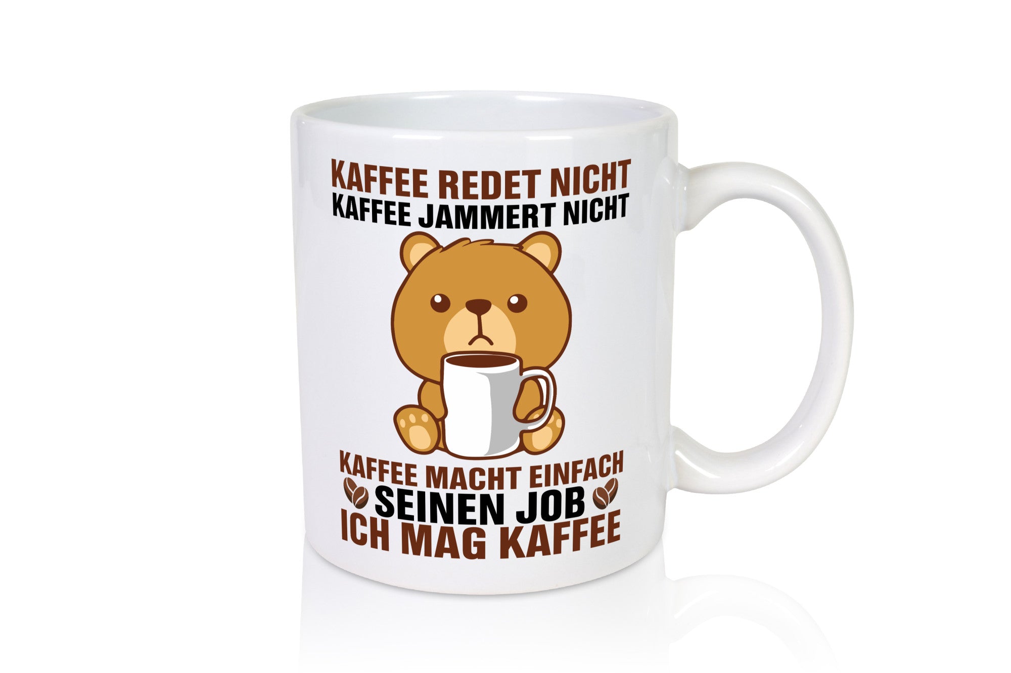 Kaffee redet nicht jammer ist toll Humor Geschenkidee Tasse