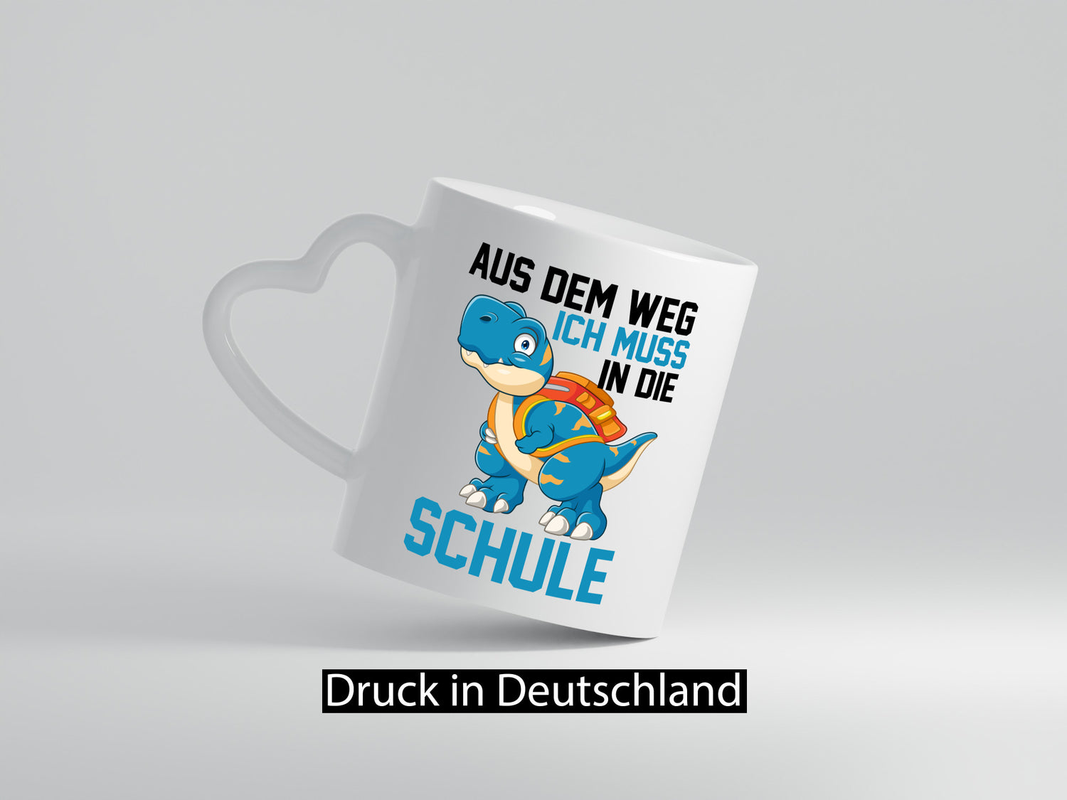 Aus dem weg ich muss in die Schule | Einschulung T-Rex Humor Geschenkidee Tasse