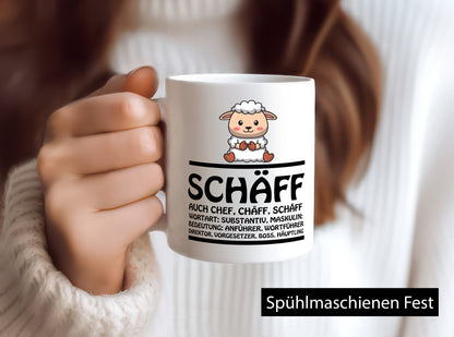 Schaff ? Chef Tasse Geschenk Arbeit Kollegen Büro lustiger Spruch