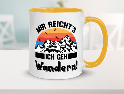 Mir reichts ich geh Wandern | Berge Laufen Natur Humor Geschenkidee Tasse