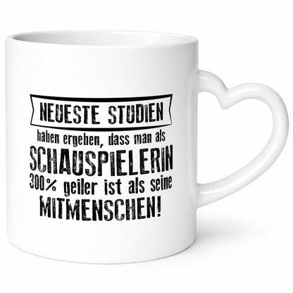 Neuste Studien: Schauspielerin | Theater Geschenkidee Humor Tasse