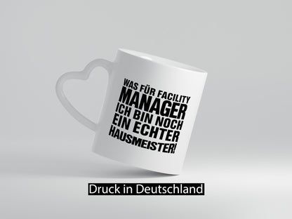 Facility Manager Spruch | Hausmeister Tasse lustig lustiger Geschenk Humor