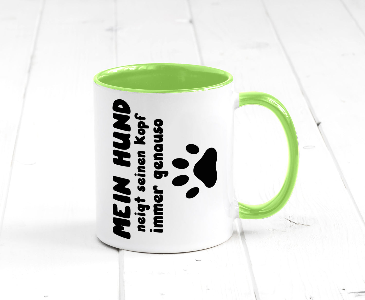Mein Hund | lustige Tasse Hundebesitzer Humor lustiger Spruch Geschenk