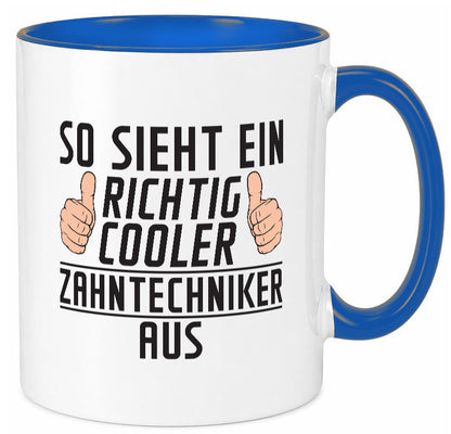 Richtig Cooler Zahntechniker | Zahnmedizin Geschenkidee Humor Tasse