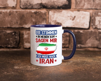 Iran | Urlaub Stimmen in meinem Kopf Traumland Humor Geschenkidee Tasse