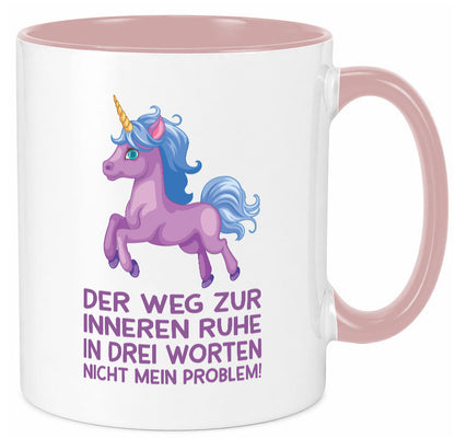 Innere Ruhe, drei Worte, nicht mein Problem | Einhorn Geschenk Humor