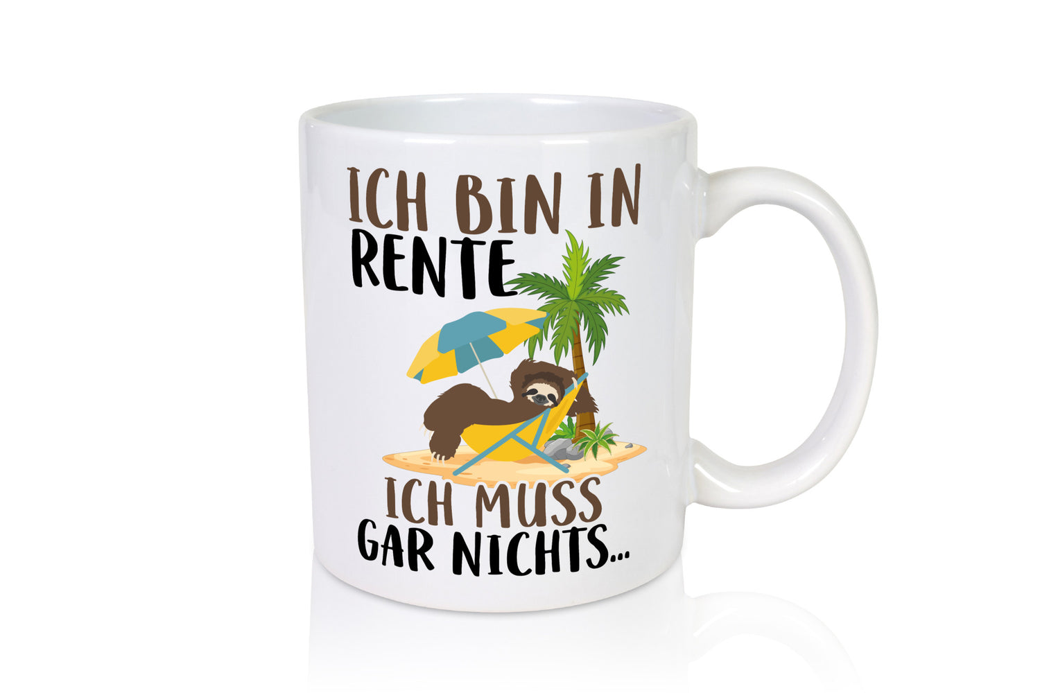Ich bin in Rente | Faultier Rentner Ruhestand Geschenk Jubiläum lustiger Spruch
