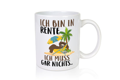 Ich bin in Rente | Faultier Rentner Ruhestand Geschenk Jubiläum lustiger Spruch