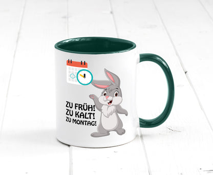Kalter Montag Geschenkidee Humor Tasse