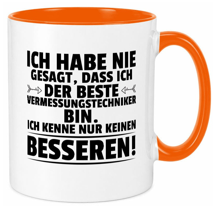Der Beste Vermessungstechniker | Techniker lustiger Spruch Geschenk Humor Tasse
