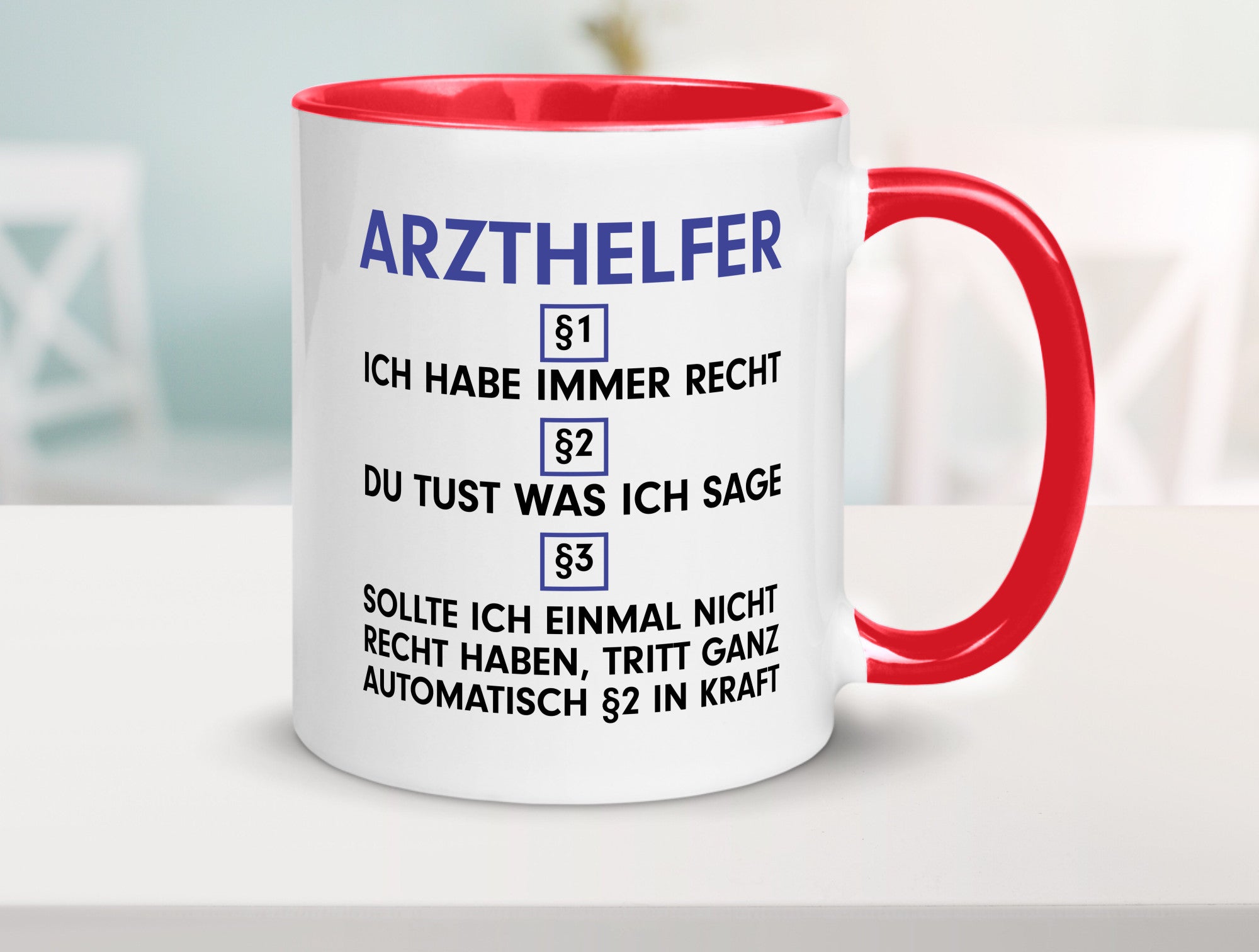 Ich habe immer Recht Arzthelfer | Fachangestellter Medizin Geschenkidee Humor