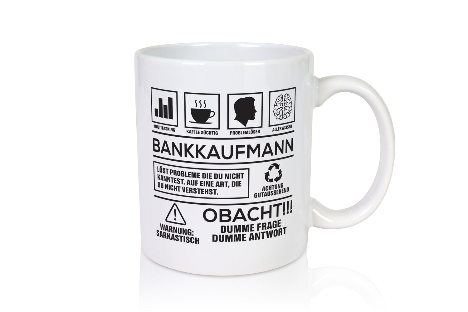 Achtung Probleme Bankkaufmann | Kaufmann Bank Kaufleute lustig Humor