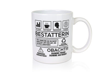 Achtung Probleme Bestatterin | Bestattung Totengräberin lustig Humor