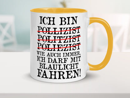Ich bin Polizist | Blaulicht Polizei Beruf Streife lustig Arbeit Kollegen Büro