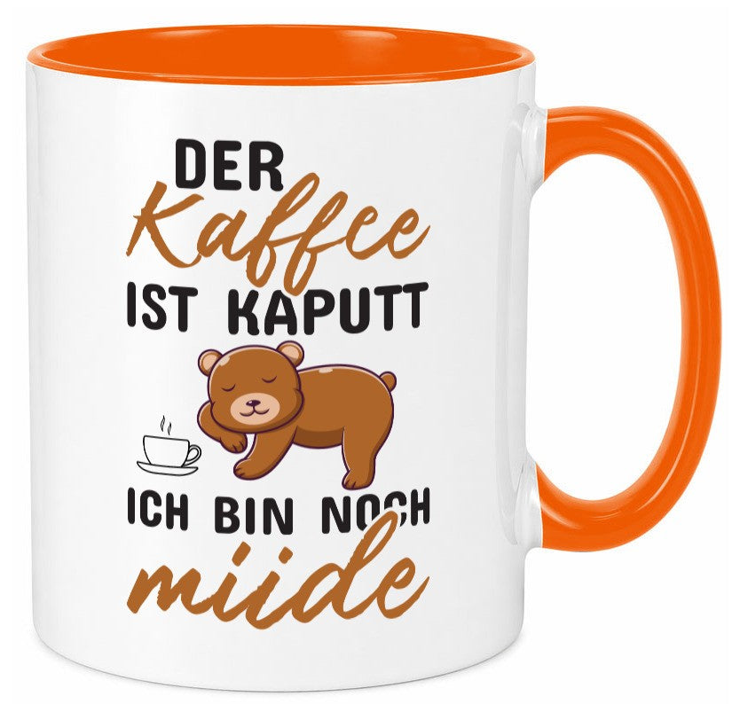 Kaffee ist kaputt | Morgenmuffel müde Bär lustig Humor Geschenkidee Tasse