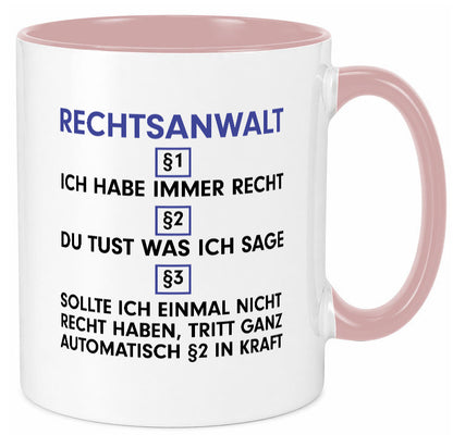 Ich habe immer Recht Rechtsanwalt | Anwalt Jurist Geschenk Humor Geschenkidee