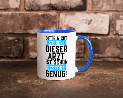 Bitte nicht stören | gestörter Arzt Sarkasmus Klinik Geschenkidee Humor Tasse