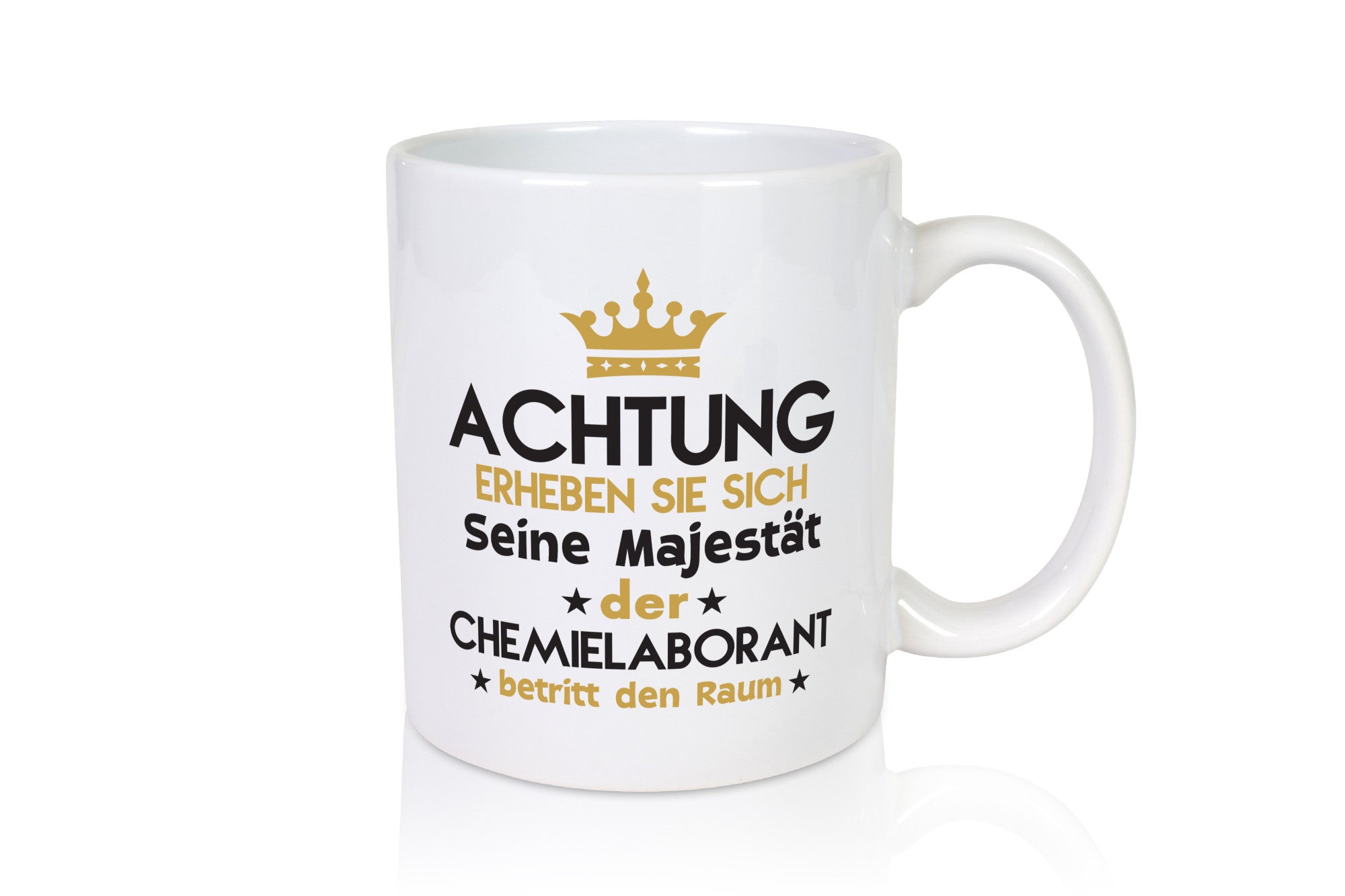 Seine Majestät Chemielaborant | Laborant Chemie lustig Humor Geschenkidee