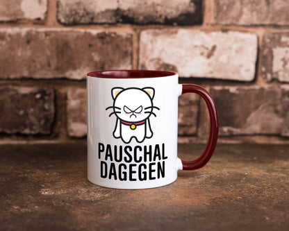 Pauschal dagegen | Katze Wut Geschenk Tierliebhaber Humor lustiger Spruch Tasse