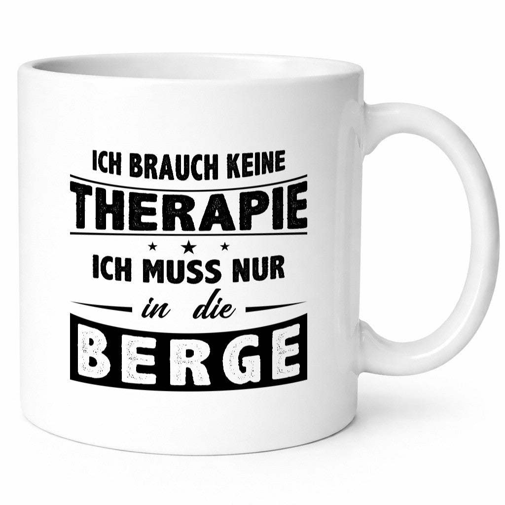 Keine Therapie, nur in die Berge | Sterne Geschenkidee Humor Tasse