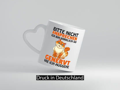 Bitte nicht Ansprechen lustig Humor Geschenkidee Geschenk Tasse