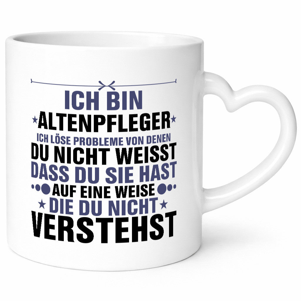 Löse Probleme: Altenpfleger | Pflegepersonal Geschenk Humor Geschenkidee