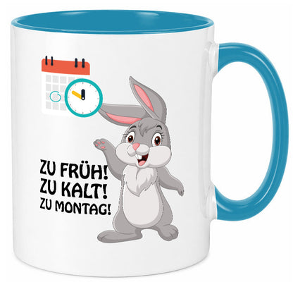 Kalter Montag Geschenkidee Humor Tasse