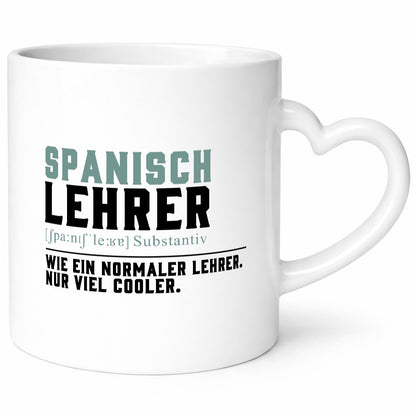 Spanischlehrer | Lehrer Unterricht Lieblingslehrer Humor Geschenkidee Tasse