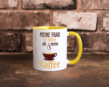 Meine Frau ist heißer als Kaffee | Ehe Partnerschaft Geschenk Humor