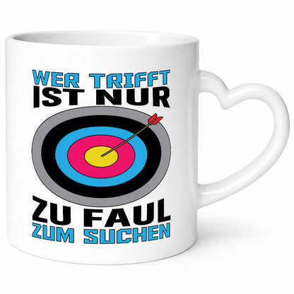 Wer trifft, ist nur zu faul zum Suchen | Bogenschießen Geschenk Humor
