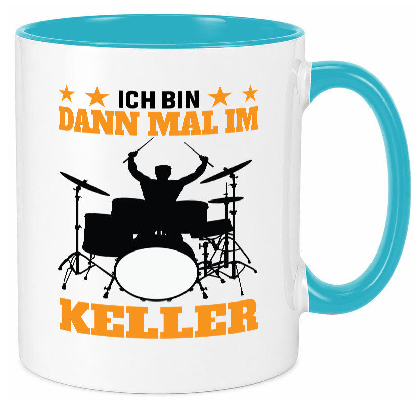Ich bin dann mal im keller | Schlagzeug Musiker Musik lustig Humor Geschenkidee