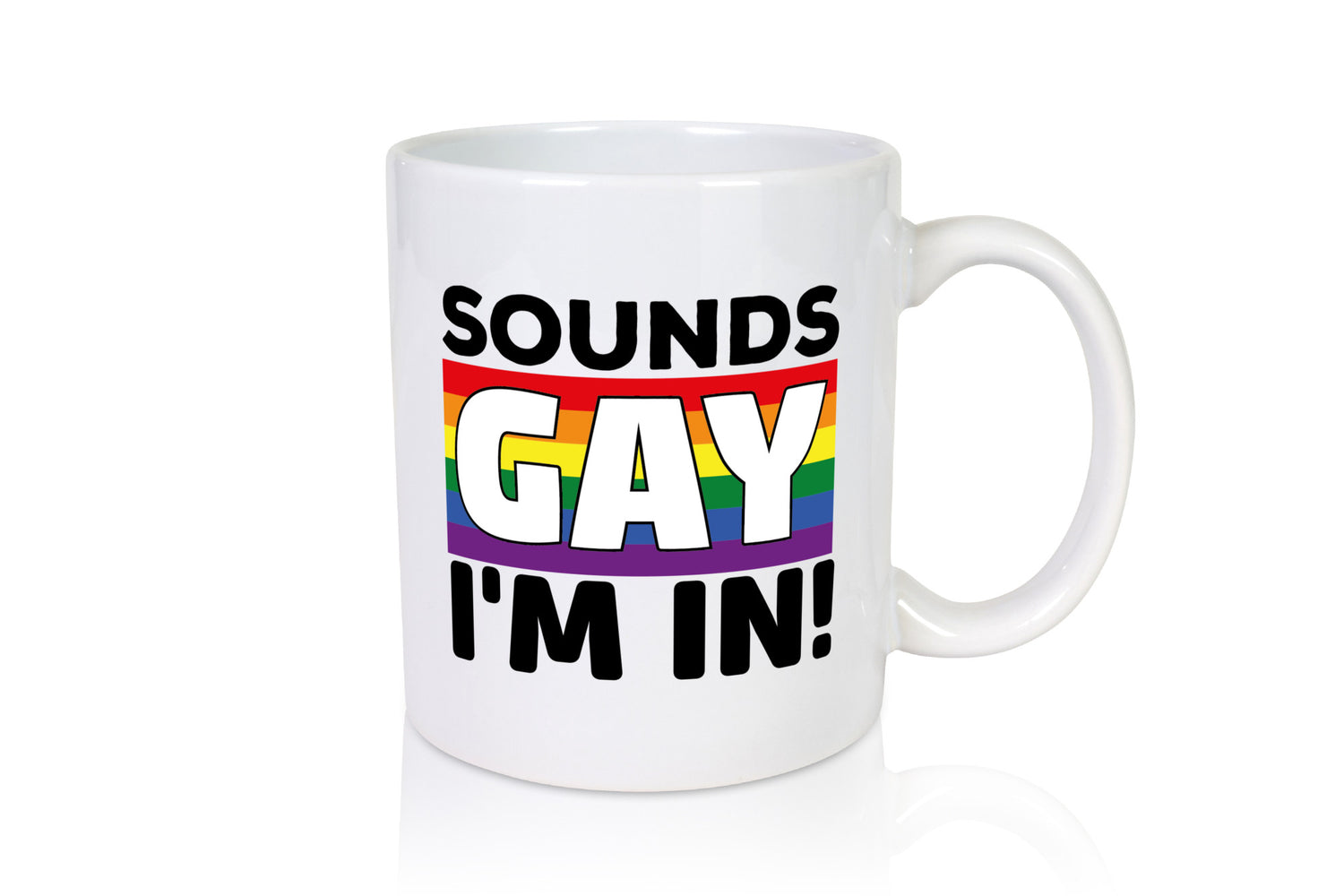 LGBTQ Tasse | Gay Spruch Regenbogen Statement Geschenk Humor Geschenkidee