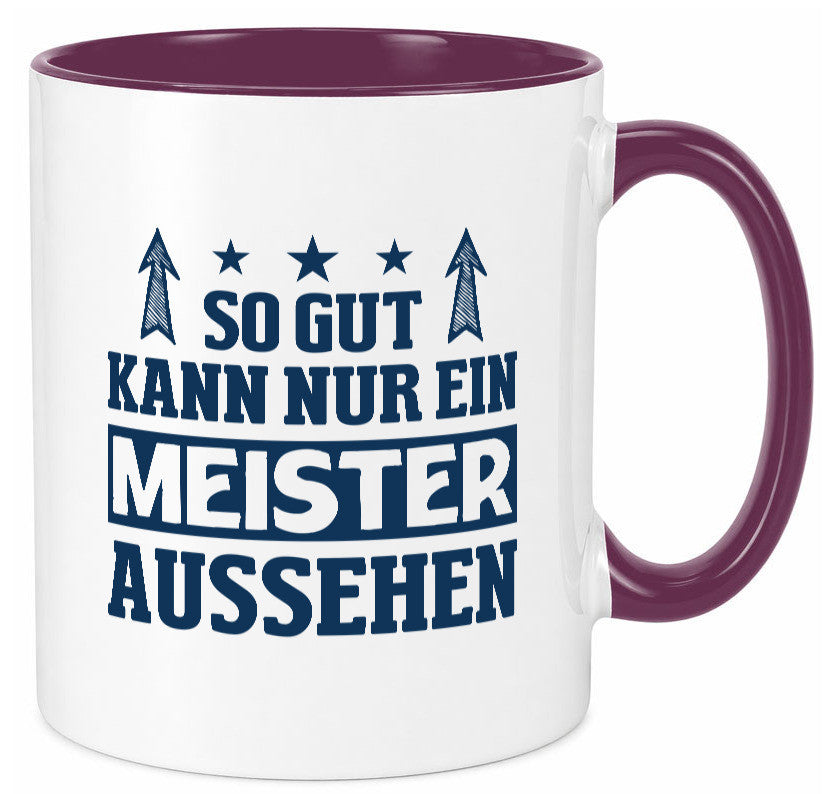 So gut kann nur ein Meister aussehen | Arbeit Humor Kollegen Büro Geschenkidee